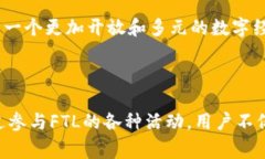 FTL是Tokenim平台中的一种代币，代表 ＂Fungible To